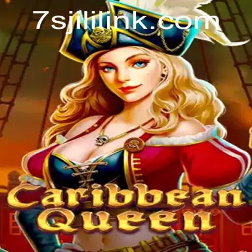 Exploring CaribbeanQueen: A New Gaming Adventure with 7sjl Link